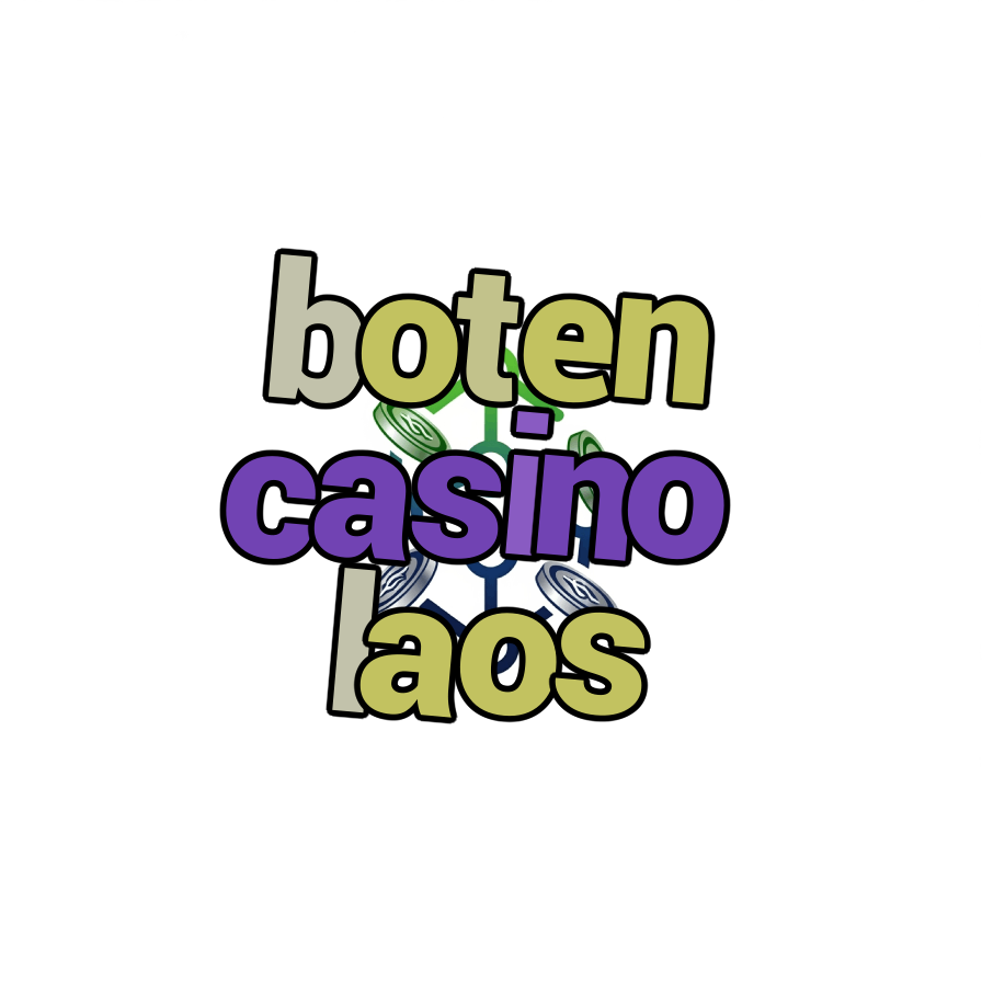boten casino laos